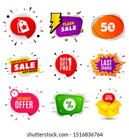 Last chance Sale. Banner badge, flash sale bubble. Special offer price sign. Advertising Discounts symbol. Last minute offer. Sticker badge, comic bubble. Discounts box. Vector