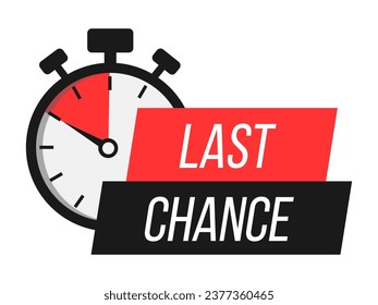 Last chance. Sale countdown badge. Limited time only discount promotion. Vector illustration