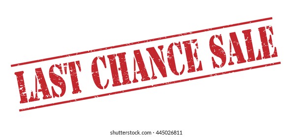 last chance sale vector stamp on white background