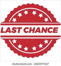 Last Chance stamp icon grunge distressed style