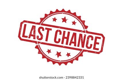 Last Chance stamp red rubber stamp on white background. Last Chance stamp sign. Last Chance stamp.