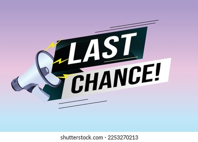 Last chance words shot megaphone Banner design template for marketing. Last chance promotion or retail. background banner modern graphic design for store shop, online store, website, landing page