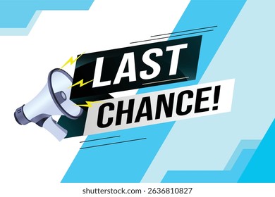 Last chance words shot megaphone Banner design template for marketing. Last chance promotion or retail. background banner modern graphic design for store shop, online store, website, landing page 