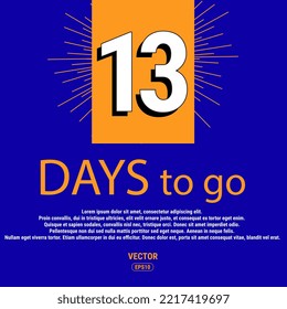 Last Countdown Icon. The Selling Price of The Promotional Offer at The Time of The Deal. Vector Illustration In Flat Style Modern Design. 13 Day To Go. Eps10 Vector