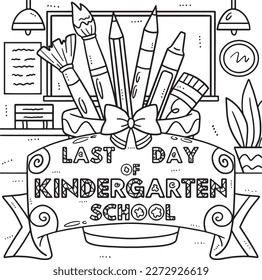 Last Day of Kindergarten School Coloring Page 