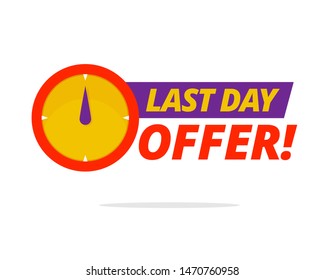 Last day offer badge vector design for social media promotion poster design.