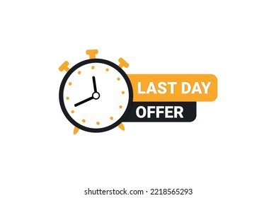 Last day offer countdown badge with watch vector
