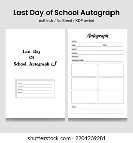 Last Day of School Autograph Log Book KDP Interior.printable tracker, planner, notebook.