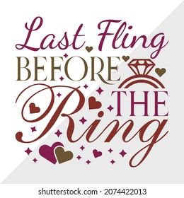 Last Fling Before The Ring Printable Vector Illustration