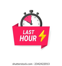 Last hour offer icon. Last chance concept, countdown time. Ribbon with tag and timer. Vector illustration.