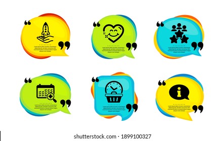 Last minute, Crowdfunding and Business meeting icons simple set. Speech bubble with quotes. Medical calendar, Smile face and Information signs. Opening hours, Start business, Rating star. Vector