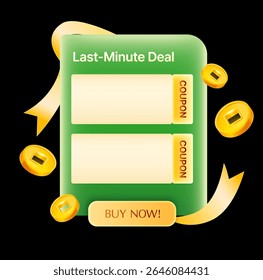 Last minute deal coupon popup banner template with empty vouchers on a dialog, golden coins flying around, isolated on background. Gift voucher sale discount popup banner in 3d vector