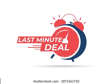 Last minute deal label with red alarm clock. Sticker countdown time for offer sale.
