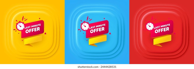 Last minute offer banner. Neumorphic offer banner, flyer or poster. Sale timer tag. Countdown clock promo icon. Last minute promo event banner. 3d square buttons. Special deal coupon. Vector