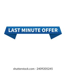 Last Minute Offer In Blue Ribbon Rectangle Shape For Sale Promotion Announcement Business Marketing Social Media Information
