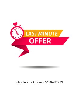 Last minute offer button sign, flat modern label, alarm clock countdown logo. Vector illustration.