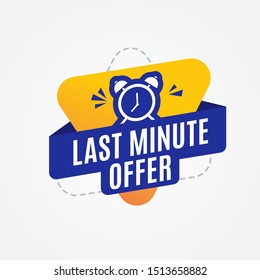 Last Minute Offer Button Sign Vector Illustration