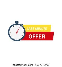 Last minute offer button sign, flat modern label, alarm clock countdown logo. Vector illustration.