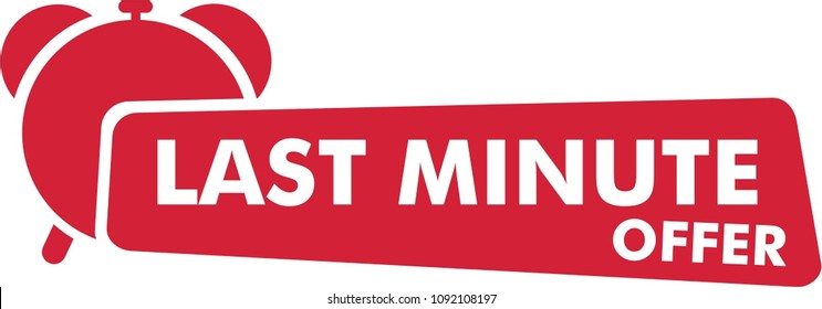 last minute offer button, sticker, flat label, alarm clock countdown logo, red sign, promotion last day deal icon, sale vector, last chance offer, watch symbol, timer, price, time button