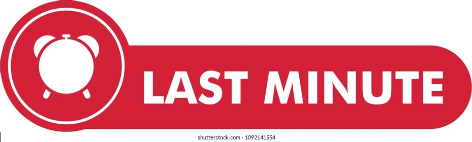 last minute offer button, sticker, flat label, alarm clock countdown logo, red sign, promotion last day deal icon, sale vector, last chance offer, watch symbol, timer, price, time button, travel