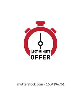 Last minute offer with clock for promotion  banner  price. last minute offer button sign. abel countdown of time for offer sale. vector illustration. 
