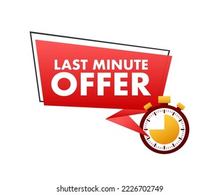 Last minute offer with clock for promotion, Offers Label. Vector stock illustration.