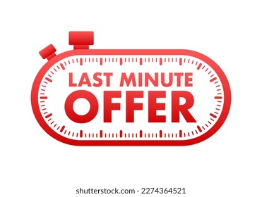 Last minute offer with clock for promotion, Offers Label. Vector stock illustration.