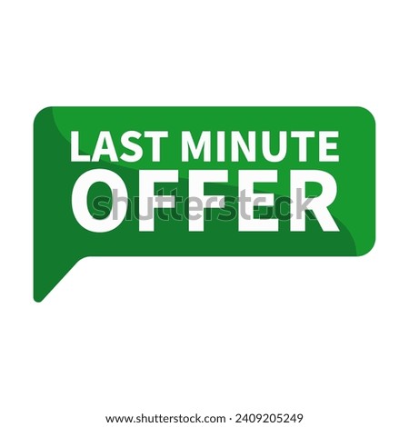 Last Minute Offer In Green Rectangle Shape For Sale Promotion Announcement Business Marketing Social Media Information
