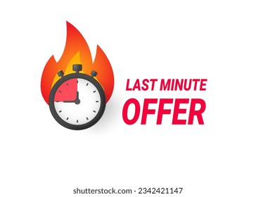 Last minute offer icon. Last chance concept, countdown. Burning timer with tag. Vector illustration.