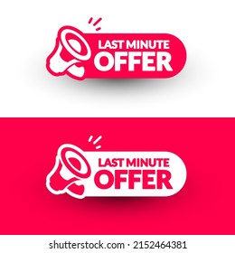 Last Minute Offer Label Set With Megaphone - Shutterstock ID 2152464381