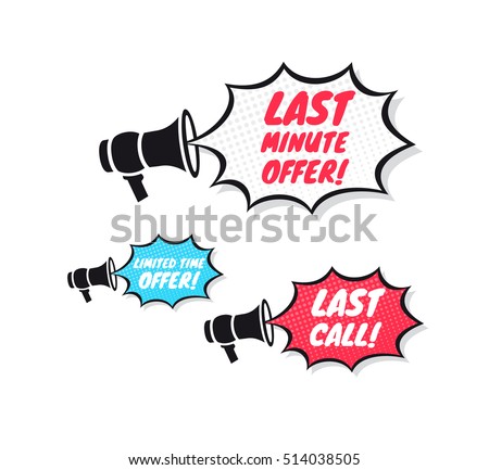 Last Minute Offer, Limited Time Offer & Last Call Megaphone Icons