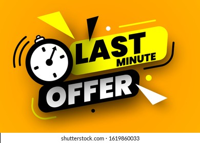 Last minute offer sale banner. Vector illustration.