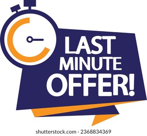 Last minute offer tag vector art illustration.