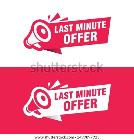 last minute offer vector design megaphone isolated background