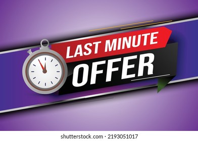 Last minute Angebot für Banner Design Vorlage für Marketing. Letzte Chance Werbung oder Einzelhandel. Hintergrundbanner-Plakat Modernes Grafikdesign für Geschäft, Online-Shop, Website