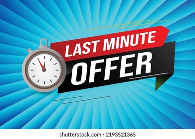 Last minute offer watch countdown Banner design template for marketing. Last chance promotion or retail. background banner poster modern graphic design for store shop, online store, website