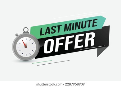 Last minute offer watch countdown Banner design template for marketing. Last chance promotion or retail. background banner poster modern graphic design for store