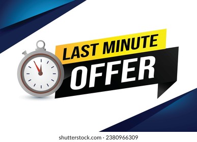 Last minute offer watch countdown Banner design template for marketing. Last chance promotion or retail. background banner poster modern graphic design for store shop, online store, website