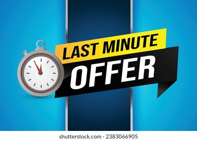Last minute offer watch countdown Banner design template for marketing. Last chance promotion or retail. background banner poster modern graphic design for store shop, online store, website