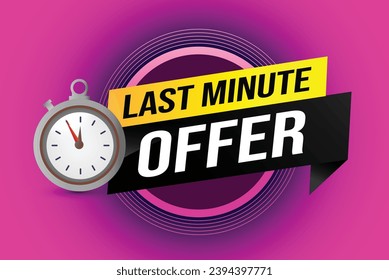 Last minute offer watch countdown Banner design template for marketing. Last chance promotion or retail. background banner poster modern graphic design for store shop, online store, website