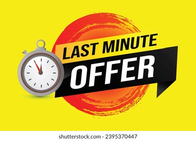 Last minute offer watch countdown Banner design template for marketing. Last chance promotion or retail. background banner poster modern graphic design for store shop, online store, website