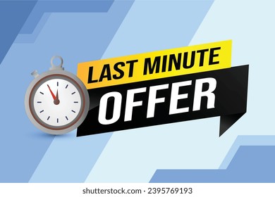 Last minute offer watch countdown Banner design template for marketing. Last chance promotion or retail. background banner poster modern graphic design for store shop, online store, website