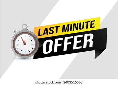 Last minute offer watch countdown Banner design template for marketing. Last chance promotion or retail. background banner poster modern graphic design for store shop, online store, website
