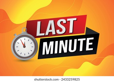 Last minute offer watch countdown Banner design template for marketing. Last chance promotion or retail. background banner poster modern graphic design for store shop, online store, website

