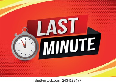 Last minute offer watch countdown Banner design template for marketing. Last chance promotion or retail. background banner poster modern graphic design for store shop, online store, website

