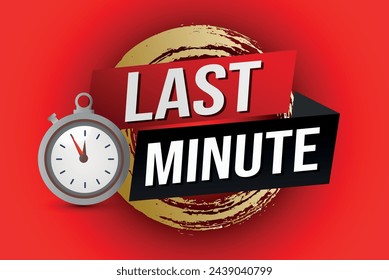 Last minute offer watch countdown Banner design template for marketing. Last chance promotion or retail. background banner poster modern graphic design for store shop, online store, website

