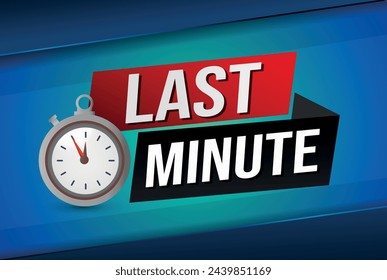 Last minute offer watch countdown Banner design template for marketing. Last chance promotion or retail. background banner poster modern graphic design for store shop, online store, website

