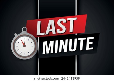 Last minute offer watch countdown Banner design template for marketing. Last chance promotion or retail. background banner poster modern graphic design for store shop, online store, website

