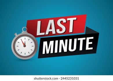 Last minute offer watch countdown Banner design template for marketing. Last chance promotion or retail. background banner poster modern graphic design for store shop, online store, website

