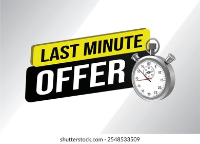 Last minute offer watch countdown Banner design template for marketing. Last chance promotion or retail. background banner poster modern graphic design for store shop, online store, website

